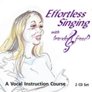 Brenda Freed: Effortless Singing (Two CD set)