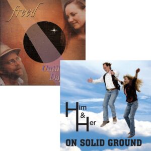 Brenda Freed's Until Daylight with Him & Her On Solid Ground (CD pack)